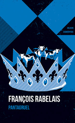 Francois Rabelais - Pantagruel