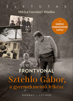 Miklya Luzsnyi Mnika - Frontvonal