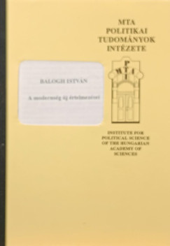 Balogh István - A modernség új értelmezései