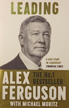 Alex Ferguson - Michael Moritz - Leading