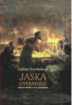 Galina Scserbakova - Jaska gyermekei