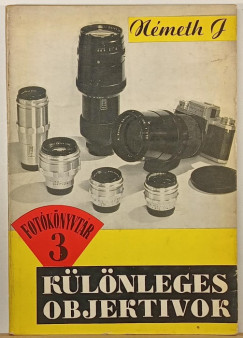 N�meth J�zsef - K�l�nleges objektivok