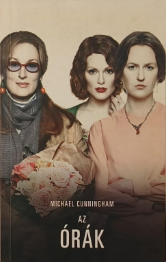 Michael Cunningham - Az �r�k