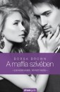 Borsa Brown - A maffia szívében (Maffia-trilógia 3.)