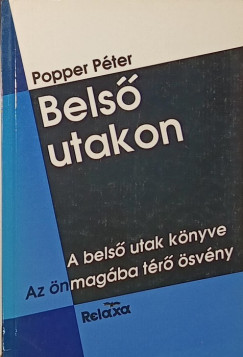 Popper Péter - Belső utakon
