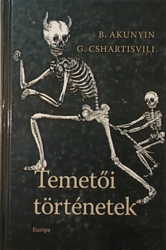 Borisz Akunyin - Grigorij Cshartisvili - Temeti trtnetek