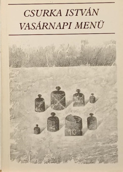 Csurka Istv�n - Vas�rnapi men�