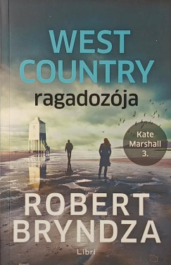 Robert Bryndza - West Country ragadozója
