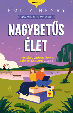 Emily Henry - Nagybetűs élet