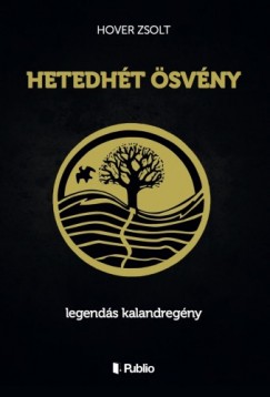 Hover Zsolt - Hetedht svny - legends kalandregny