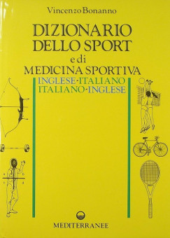 Vincenzo Bonanno - Dizionario dello Sport e di Medicina Sportiva