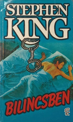 Stephen King - Bilincsben