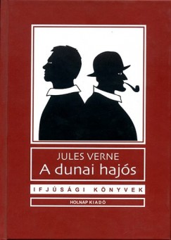 Jules Verne - A dunai hajs