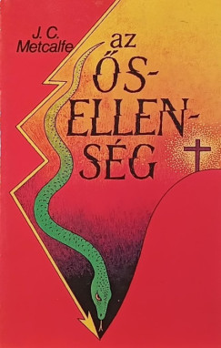 John Christian Metcalfe - Az �sellens�g