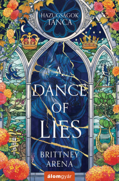 A Dance of Lies - Hazugs�gok t�nca - �rnyak udvara 1.