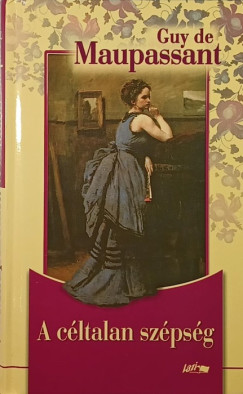 Guy De Maupassant - A cltalan szpsg