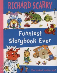 Richard Scarry - Funniest Storybook Ever