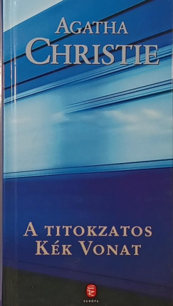 Agatha Christie - A titokzatos kk vonat
