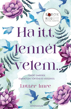 Lutter Imre - Ha itt lennél velem