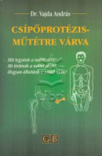 Dr. Vajda Andrs - Cspprotzismttre vrva