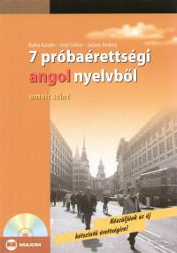 Bukta Katalin - Grf Szilvia - Sulyok Andrea - 7 prbarettsgi angol nyelvbl - CD mellklettel