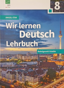 Angeli va - Wir lernen Deutsch Lehrbuch 8.