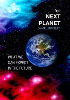 Angel Ennobled - The Next Planet