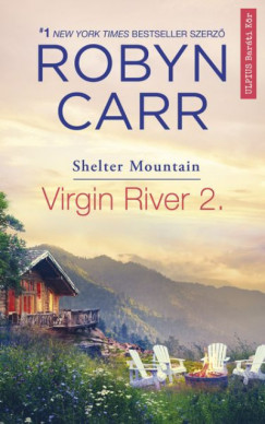 Robyn Carr - Virgin River 2.