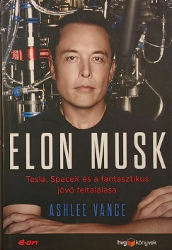 Ashlee Vance - Elon Musk