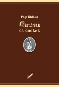 Pap Balzs - Histrik s nekek