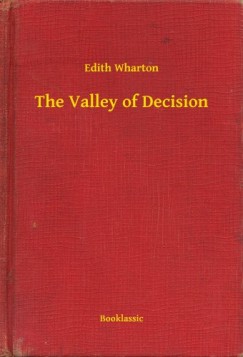 Edith Wharton - The Valley of Decision