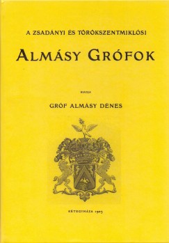 Grf Almsy Dnes - A zsadnyi s trkszentmiklsi Almsy grfok