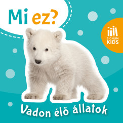 Vadon l llatok - Mi ez?