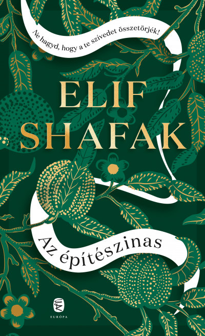 Elif Shafak - Az építészinas