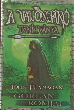 John Flanagan - Gorlan romjai
