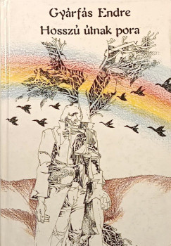 Gyrfs Endre - Hossz tnak pora