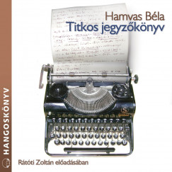 Hamvas Béla - Titkos jegyzõkönyv