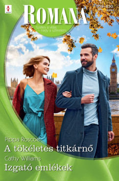 Cathy Williams - Romana 819.-820. - A tökéletes titkárnő; Izgató emlékek