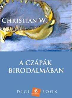 Christian W. - A cpk birodalmban