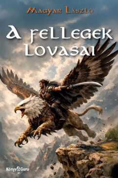 Magyar L�szl� - A fellegek lovasai