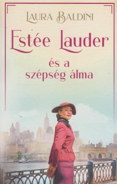 Laura Baldini - Este Lauder s a szpsg lma