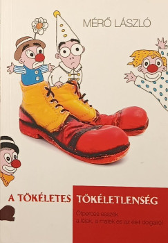Mr Lszl - A tkletes tkletlensg