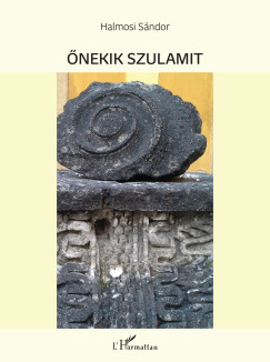 Halmosi Sndor - nekik Szulamit