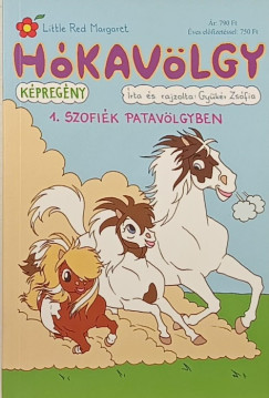 Gy�k�r Zs�fia - H�kav�lgy 1. - Szofi�k Patav�lgyben