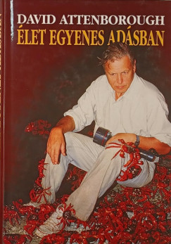 David Attenborough - let egyenes adsban