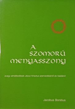 Jacobus Borstius - A szomorú menyasszony