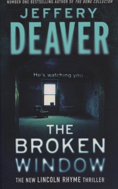 Jeffery Deaver - The Broken Window