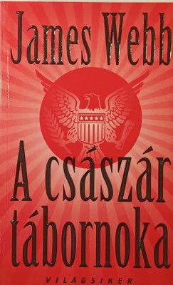 James Webb - A császár tábornoka