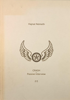 N�meth Hajnal - Crash - Passive Interview 2/1