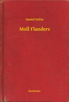 Defoe Daniel - Daniel Defoe - Moll Flanders